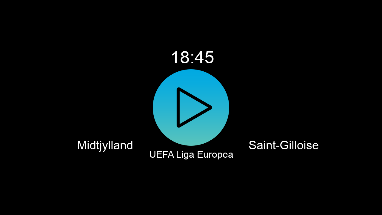  Midtjylland 18:45 Saint-Gilloise - UEFA Liga Europea hoy: hora, canal, TV y dónde ver online el partido de LaLiga