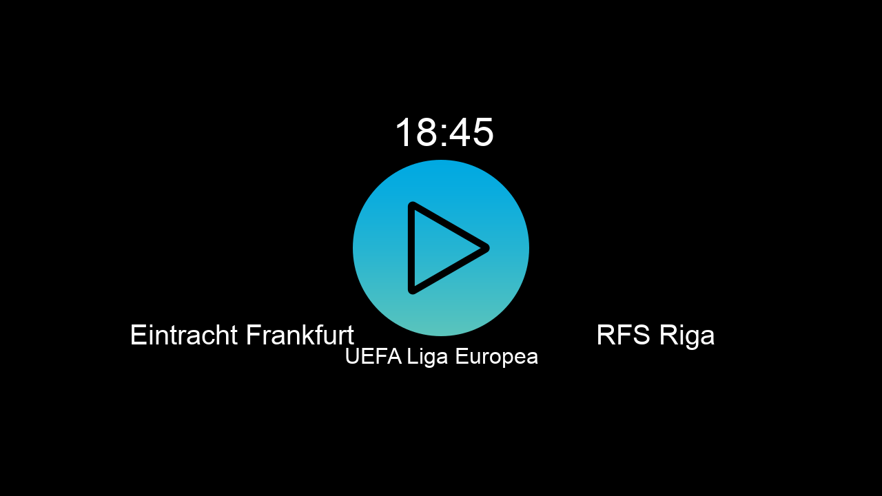  Eintracht Frankfurt 18:45 RFS Riga - UEFA Liga Europea hoy: hora, canal, TV y dónde ver online el partido de LaLiga