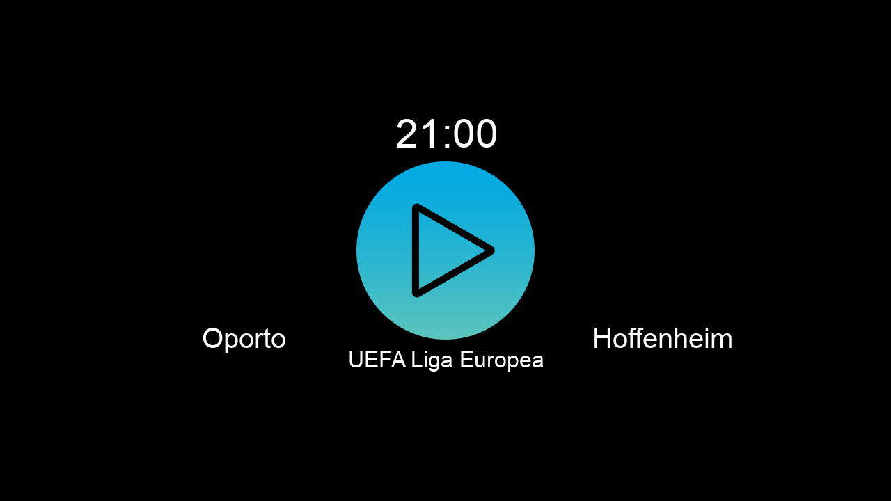  Oporto 21:00 Hoffenheim - UEFA Liga Europea hoy: hora, canal, TV y dónde ver online el partido de LaLiga