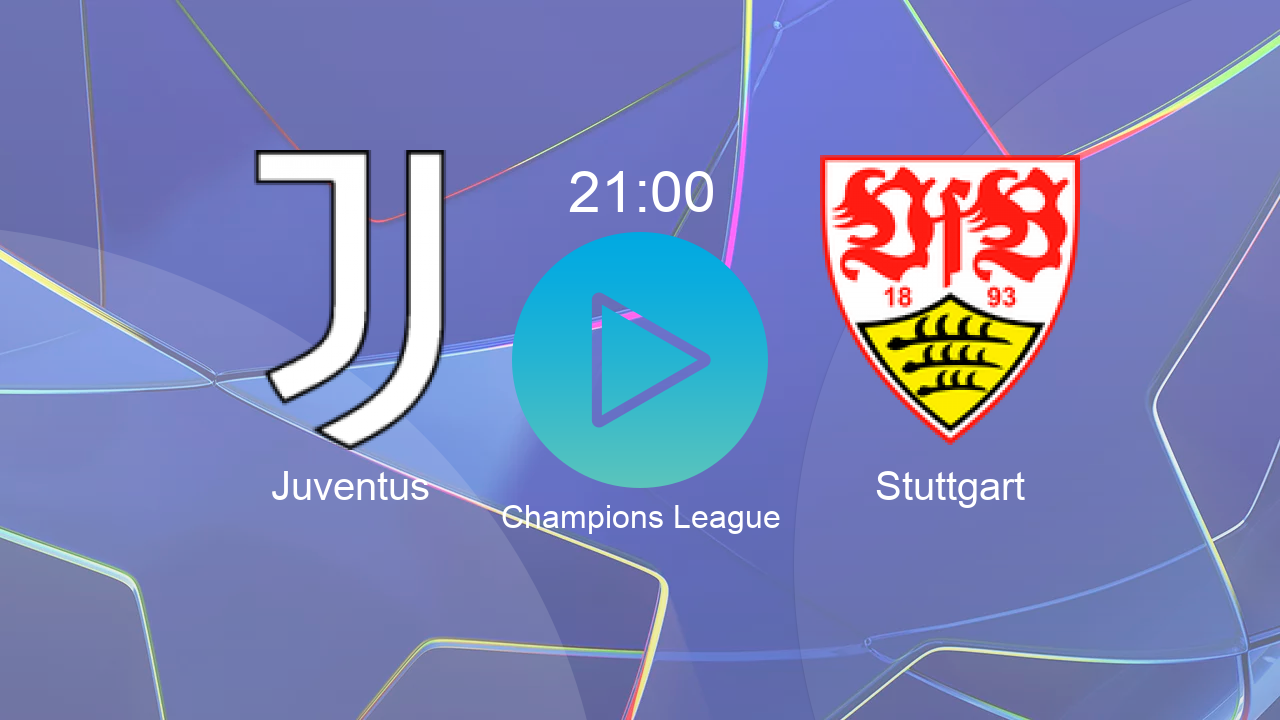  Juventus 21:00 Stuttgart - Champions League hoy: hora, canal, TV y dónde ver online el partido de LaLiga