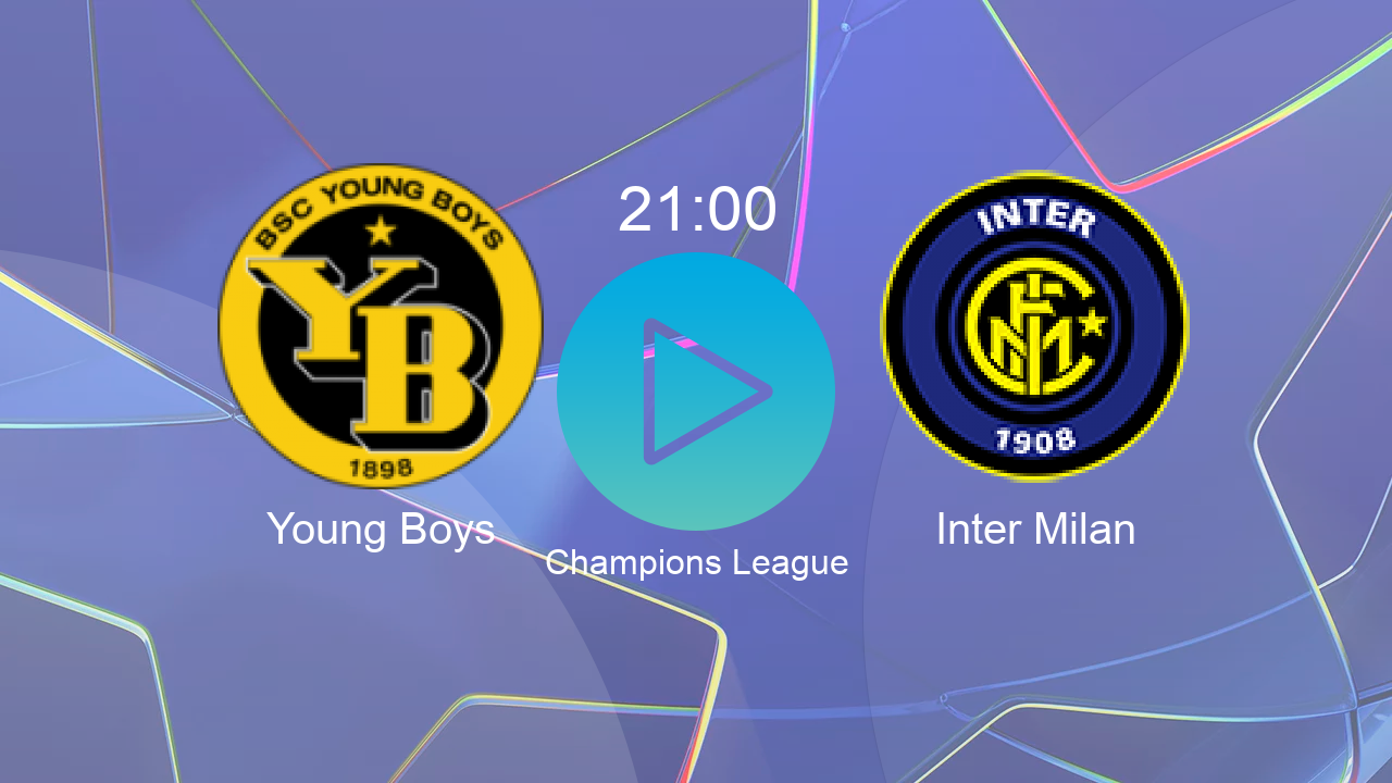  Young Boys 21:00 Inter Milan - Champions League hoy: hora, canal, TV y dónde ver online el partido de LaLiga